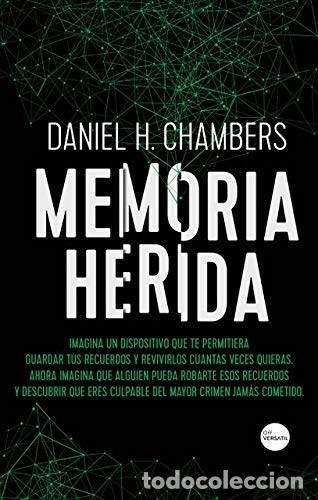 Libri di seconda mano: MEMORIA HERIDA - Daniel Hern&aacute;ndez Chambers