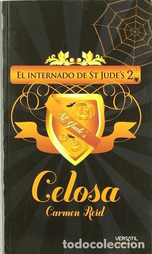 Livros em segunda m&atilde;o: CELOSA EL INTERNADO DE ST JUDE&acute;S 2 - CARMEN REID