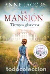 Livros em segunda m&atilde;o: MANSION, LA (1). TIEMPOS GLORIOSOS - ANNE JACOBS