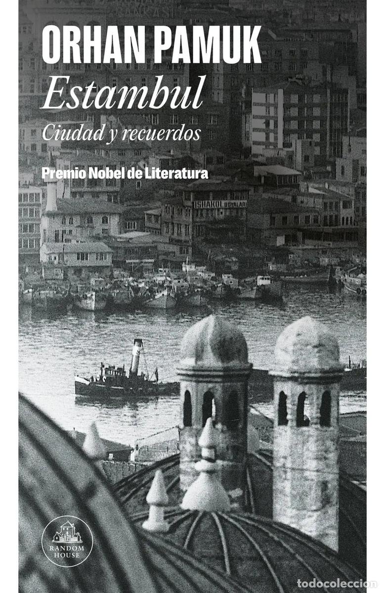Libri di seconda mano: ESTAMBUL CIUDAD Y RECUERDOS - ORHAN PAMUK