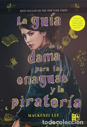 Livros em segunda m&atilde;o: LA GUIA DE LA DAMA PARA LAS ENAGUAS Y LA PIRATERIA - MACKENZI LEE