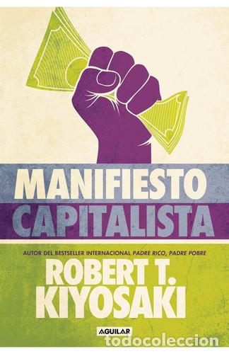 B&uuml;cher: MANIFIESTO CAPITALISTA - ROBERT T. KIYOSAKI