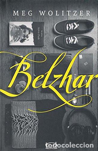 B&uuml;cher: BELZHAR - MEG WOLITZER