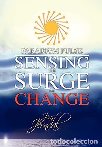 Livres: PARADIGM PULSE SENSING THE SURGE IDIOMA INGLES - JENS JERNDAL