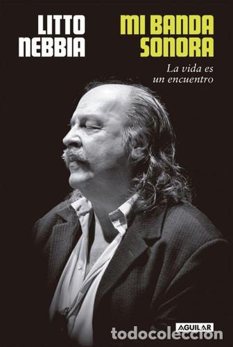Libri di seconda mano: MI BANDA SONORA - LITTO NEBBIA