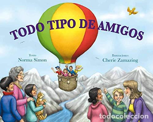 Libros: TODO TIPO DE AMIGOS - NORMA SIMON