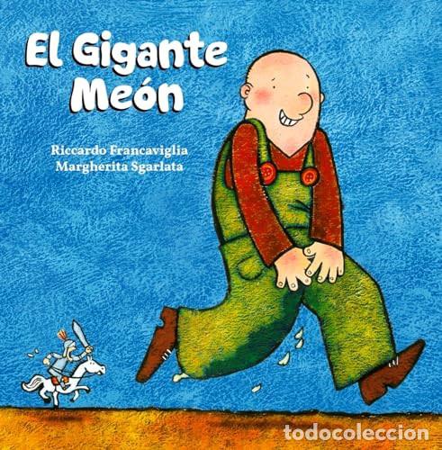 Livres: EL GIGANTE ME&Oacute;N - RICCARDO FRANCAVIGLIA