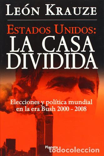 B&uuml;cher: ESTADOS UNIDOS: LA CASA DIVIDIDA - LEON KRAUZE