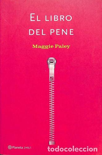 Libri di seconda mano: EL LIBRO DEL PENE - MAGGIE PALEY