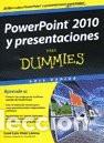 Livres: POWERPOINT 2010 Y PRESENTACIONES PARA DUMMIES - AUTORES VARIOS