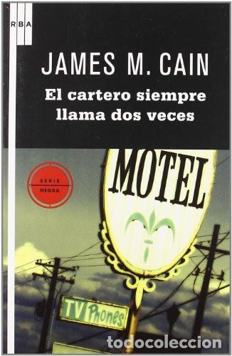 Libri di seconda mano: EL CARTERO SIEMPRE LLAMA DOS VECES - JAMES M. CAIN