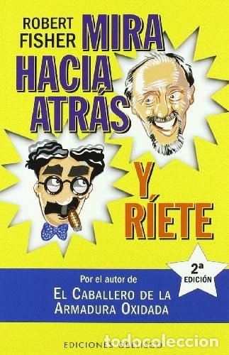books: MIRA HACIA ATRAS Y RIETE - FISHER