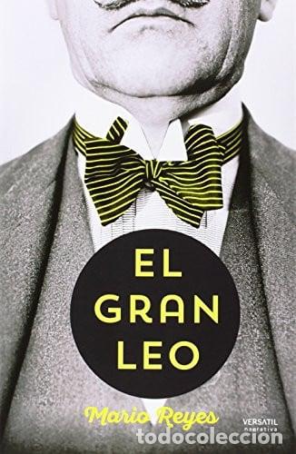 Libri di seconda mano: EL GRAN LEO - MARIO REYES