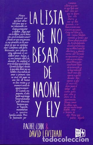 Libros: LA LISTA DE NO BESAR DE NAOMI Y ELY - &rdquo;DAVID; COHN RACHEL LEVITHAN&rdquo;