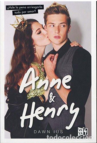 Libros: ANNE & HENRY - DAWN IUS