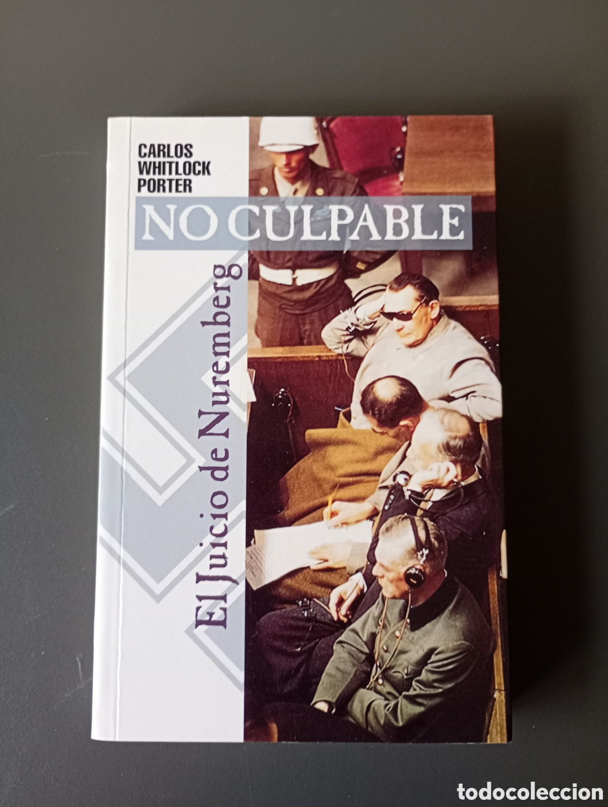 Libros: No culpable.El juicio de N&uacute;remberg