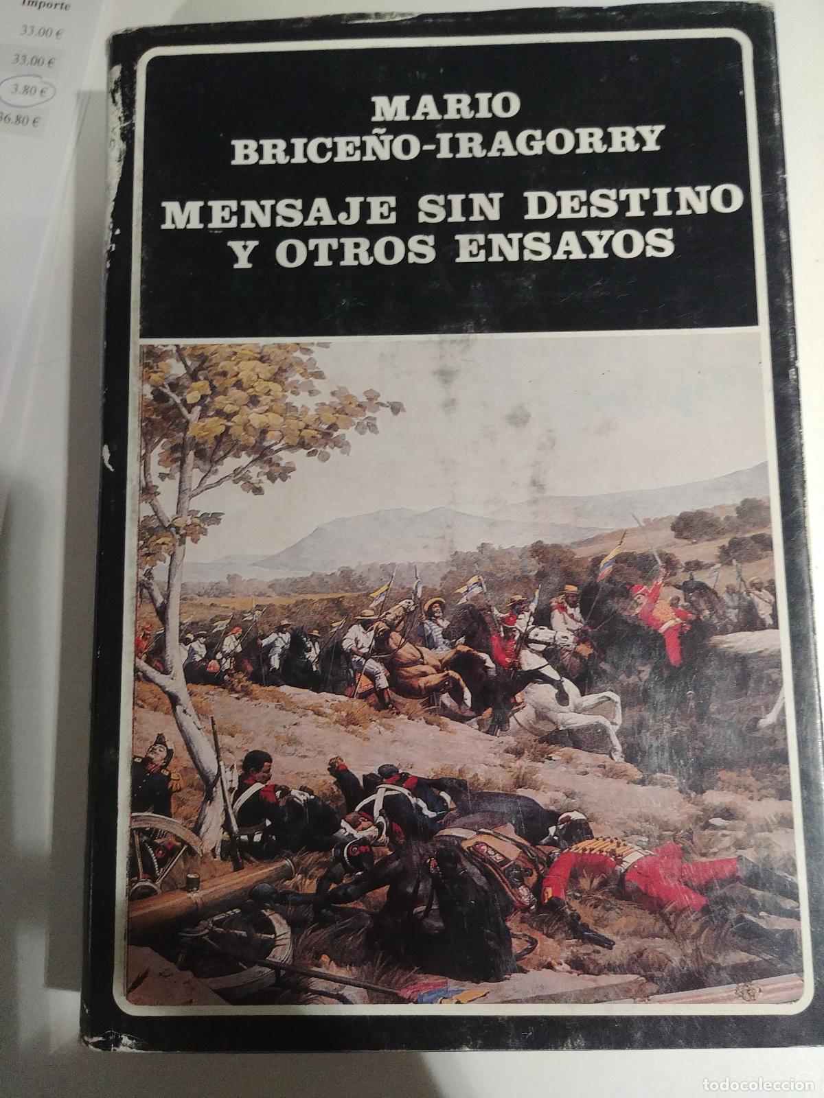 Libri di seconda mano: MENSAJE SIN DESTINO Y OTROS ENSAYOS - BRICE&Ntilde;O-IRAGORRY, MARIO