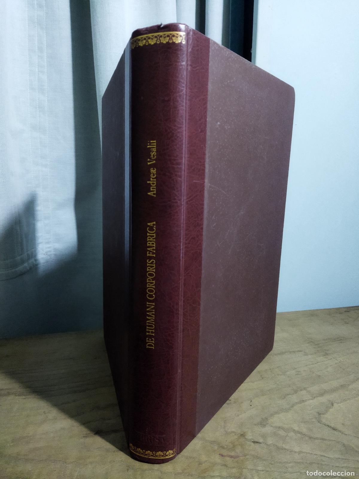 B&uuml;cher: DE HUMANI CORPORIS FABRICA. LIBRI SEPTEM. - VESALII, ANDREAE