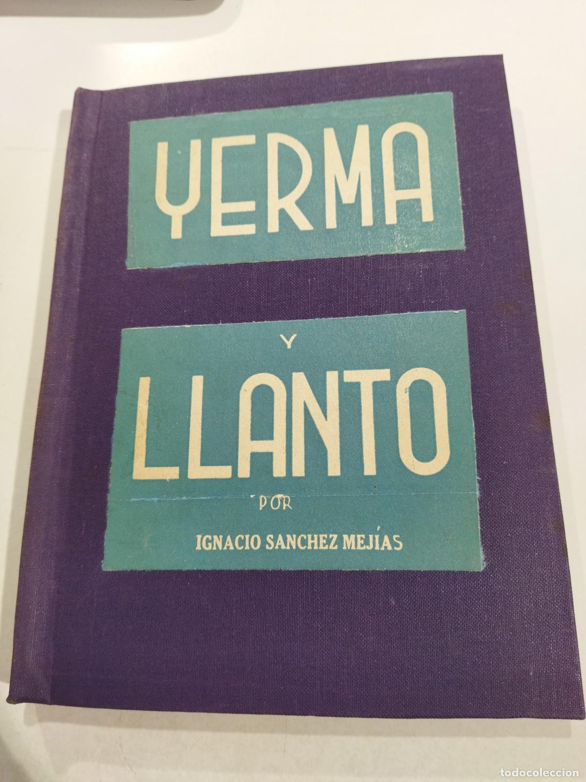 Libri di seconda mano: YERMA. LLANTO POR IGNACIO SANCHEZ MEJIAS - GARC&Iacute;A LORCA, FEDERICO