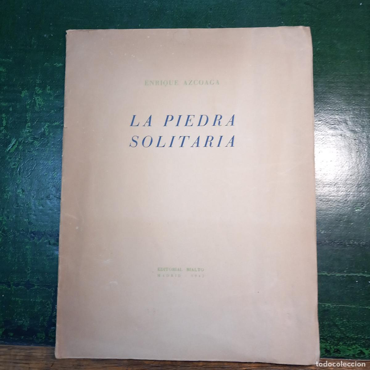 B&uuml;cher: LA PIEDRA SOLITARIA - AZCOAGA, ENRIQUE