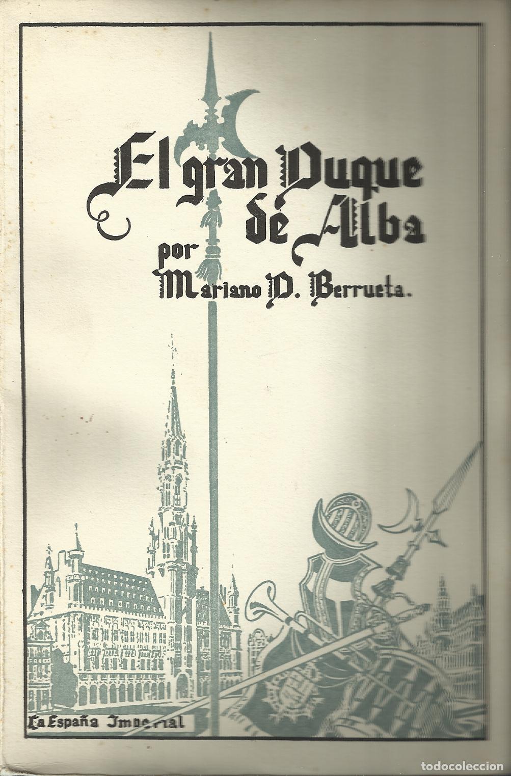 books: EL GRAN DUQUE DE ALBA - BERRUETA, MARIANO D.
