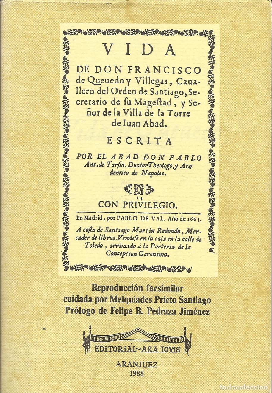 Libros: VIDA DE DON FRANCISCO DE QUEVEDO Y VILLEGAS - TARSIA, PABLO ANTONIO DE