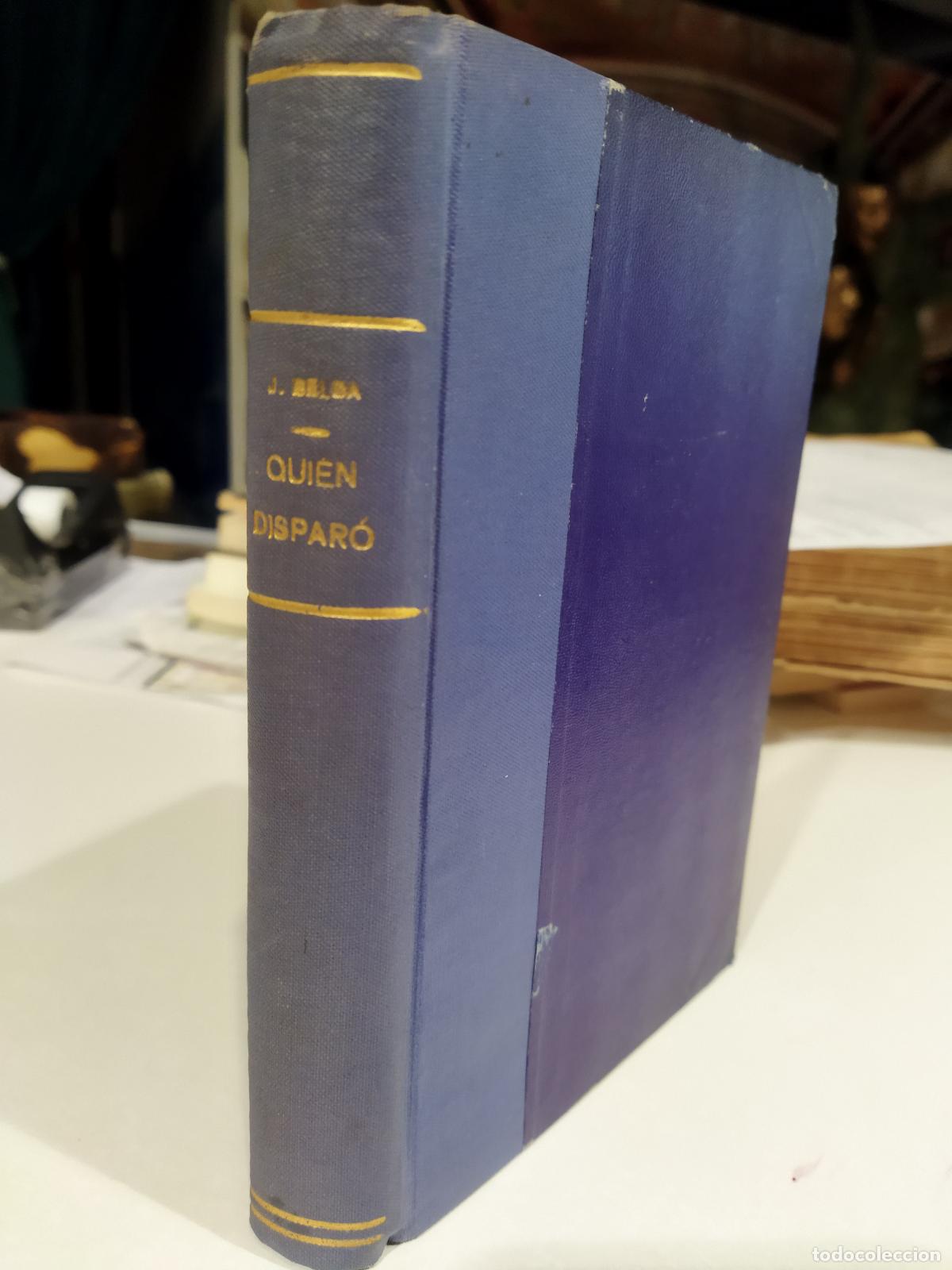 B&uuml;cher: &iquest;QUIEN DISPARO? HUSMEOS Y PESQUISAS DE GAPY BERMUDEZ - BELDA,JOAQU&Iacute;N