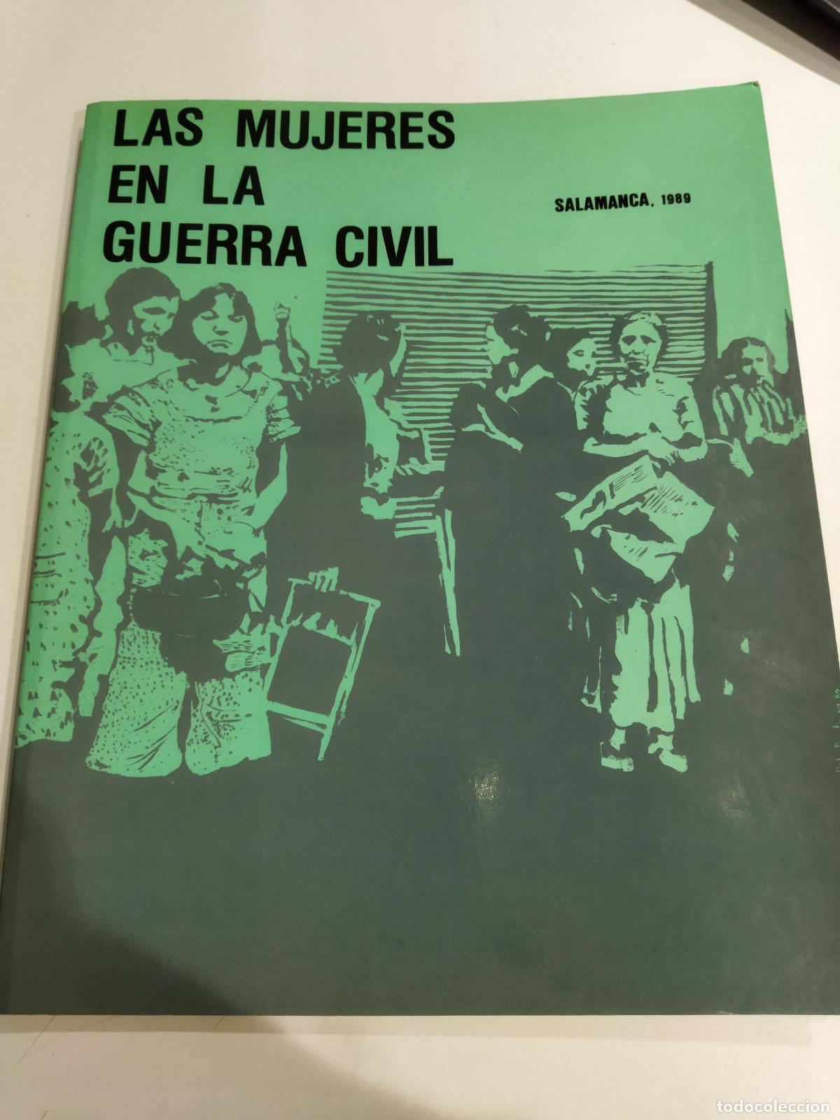 books: LAS MUJERES EN LA GUERRA CIVIL - VARIOS