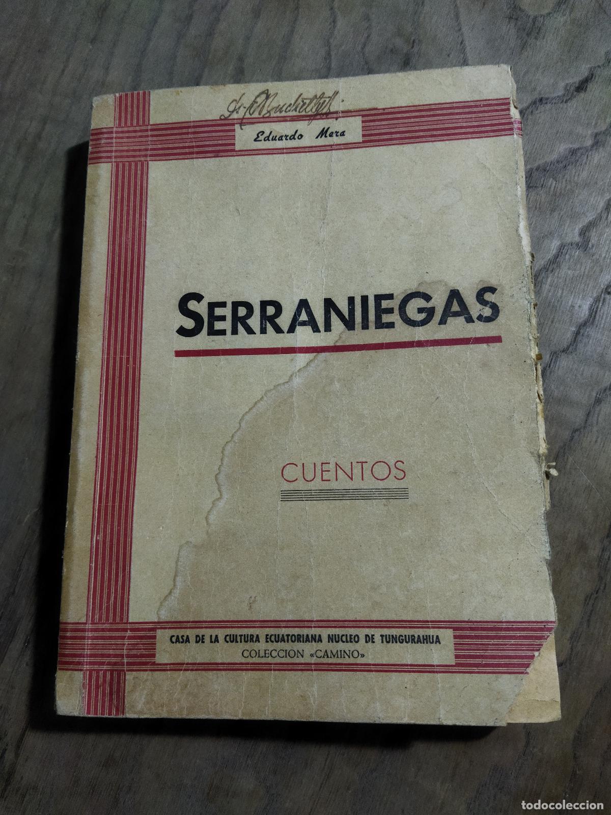 Libri di seconda mano: SERRANIEGAS - MERA, EDUARDO