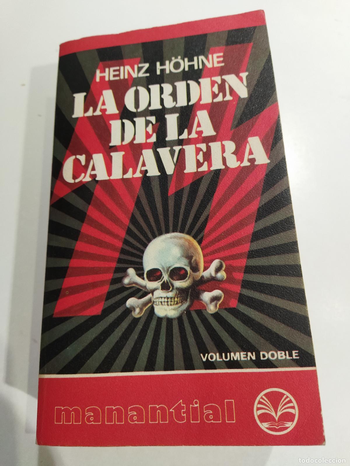Libri di seconda mano: LA ORDEN DE LA CALAVERA - H&Ouml;HNE, HEINZ