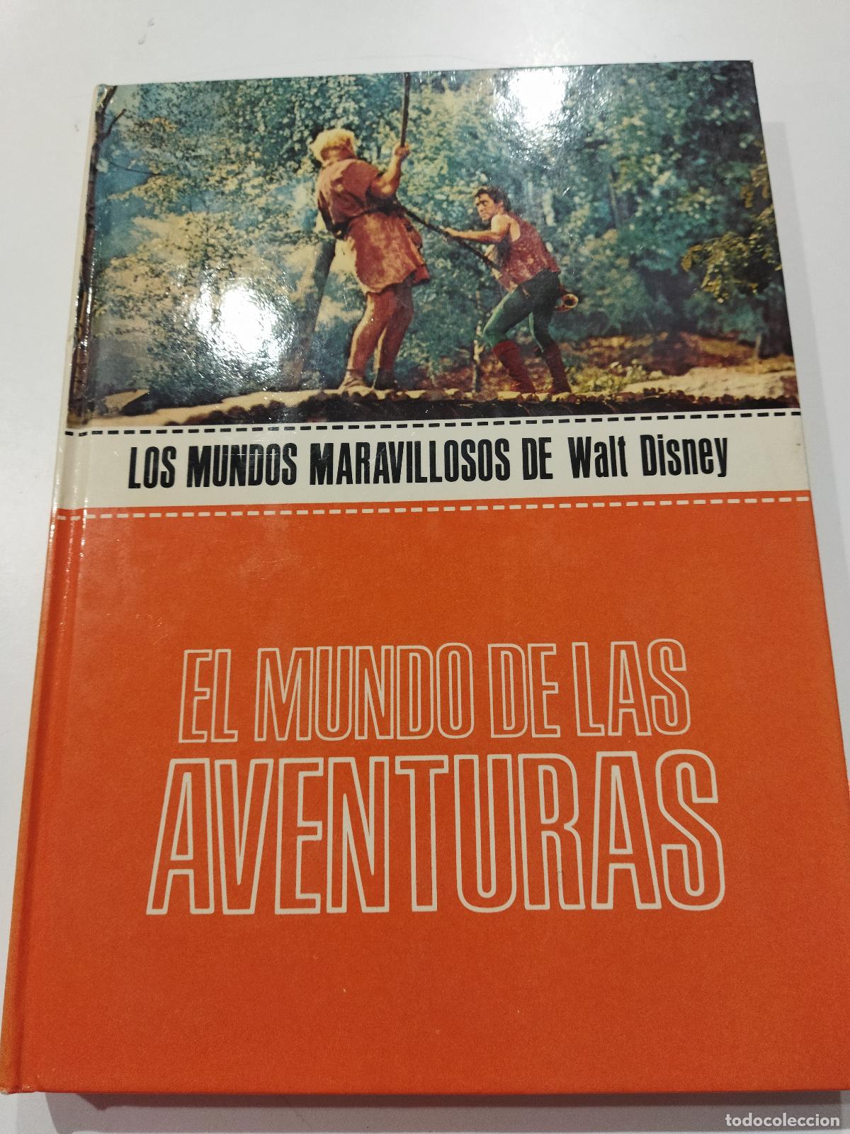 books: EL MUNDO DE LAS AVENTURAS. LOS MUNDOS MARAVILLOSOS DE WALT DISNEY.