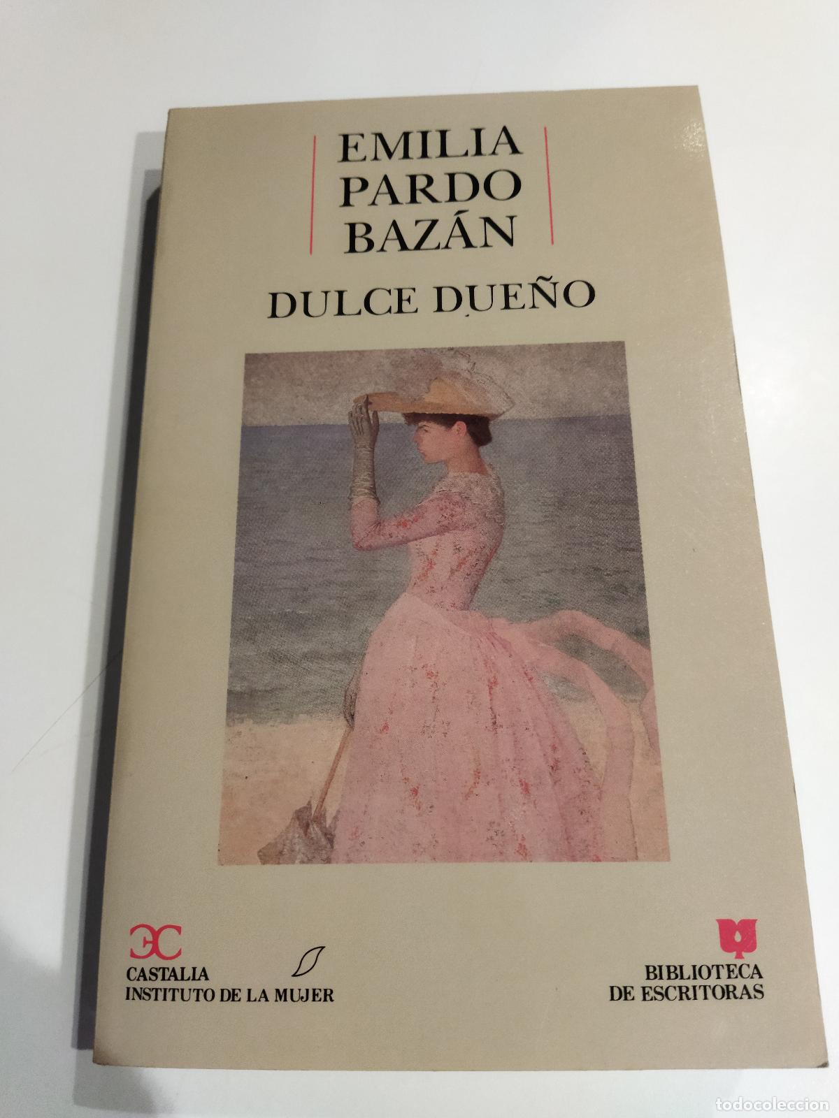 Libros: DULCE DUE&Ntilde;O - PARDO BAZ&Aacute;N, EMILIA