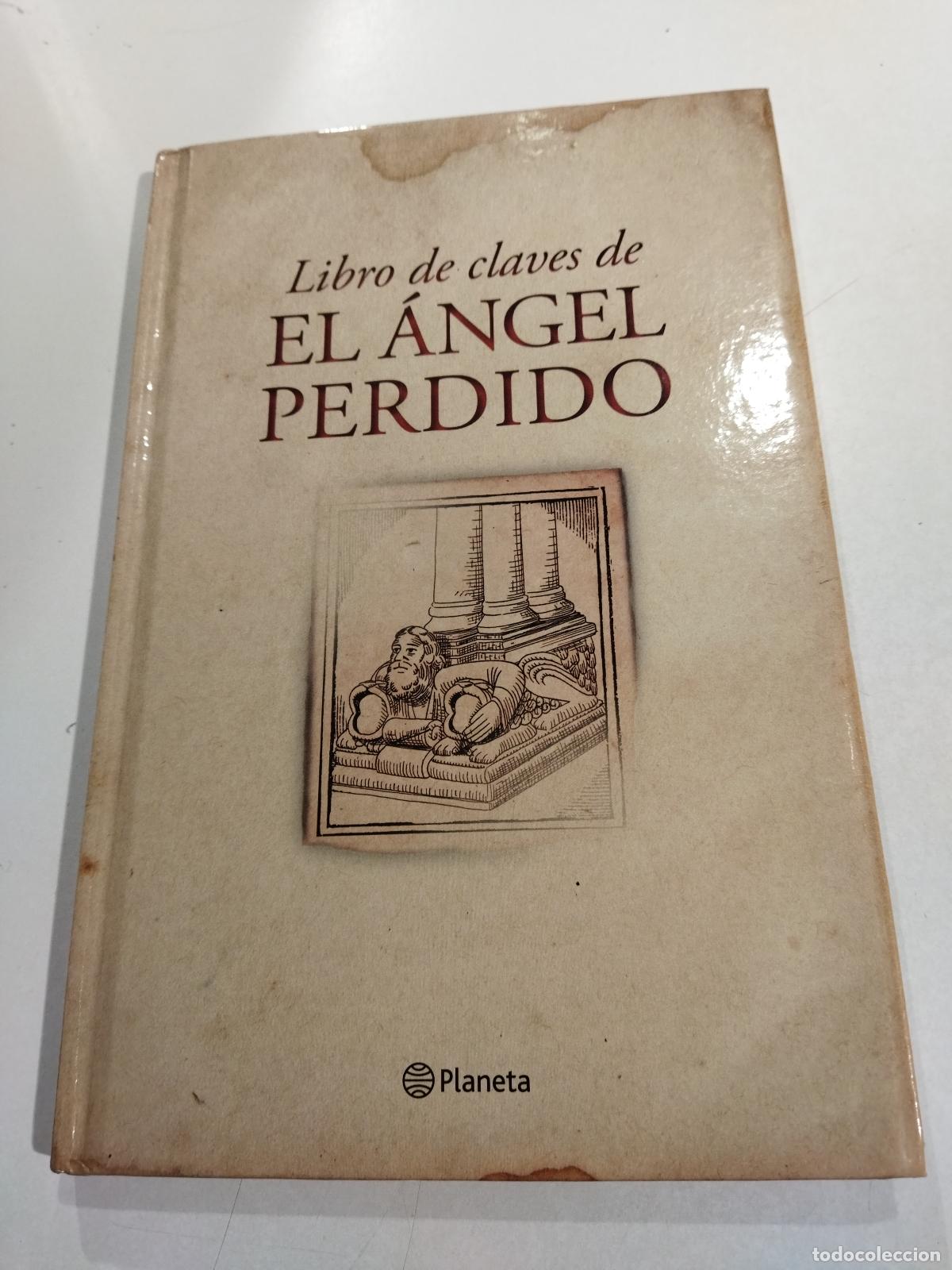 Libros: LIBRO DE CLAVES DE EL ANGEL PERDIDO. - SIERRA, JAVIER