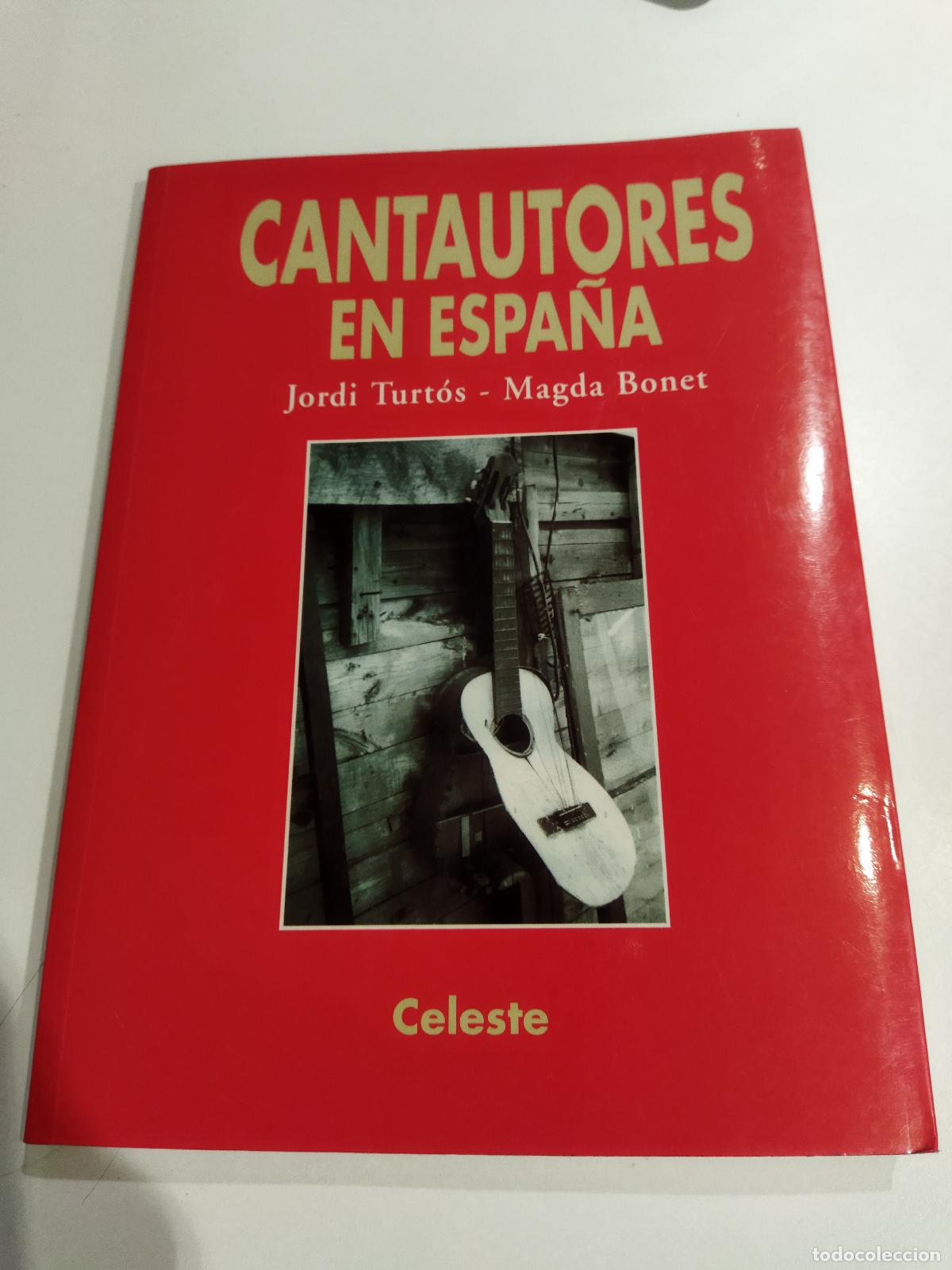 Livres: CANTAUTORES EN ESPA&Ntilde;A - JORDI TURT&Oacute;S - MAGDA BONET