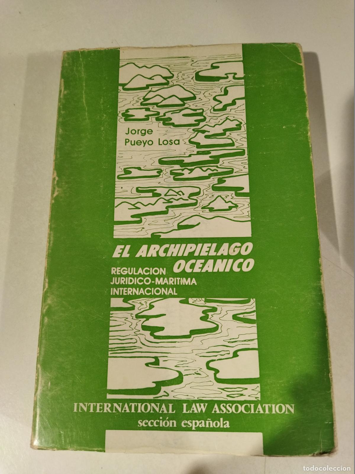 Livres: EL ARCHIPIELAGO OCEANICO - PUEYO LOSA, JORGE