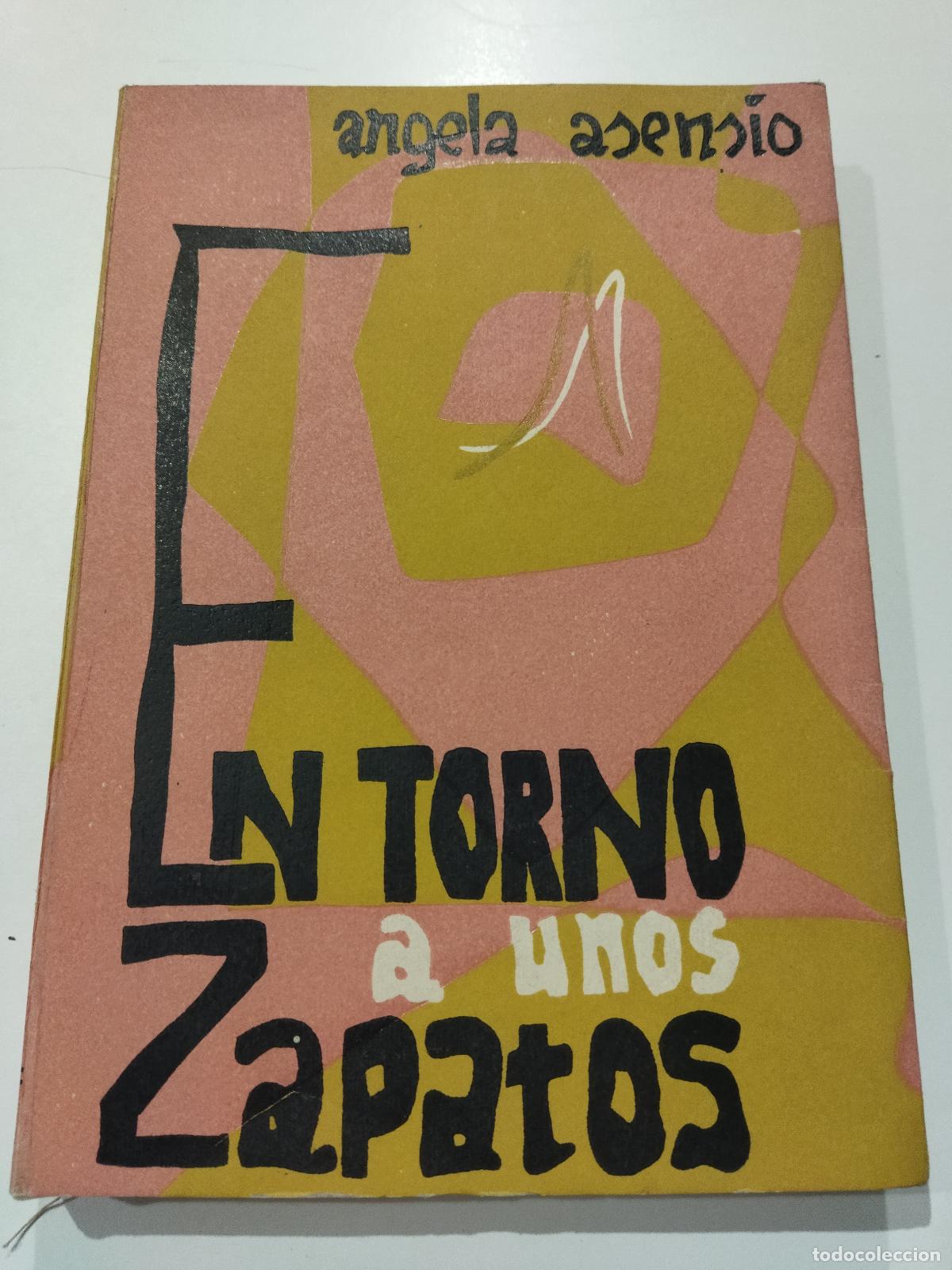 Livres: EN TORNO A UNOS ZAPATOS - ASENSIO, ANGELA