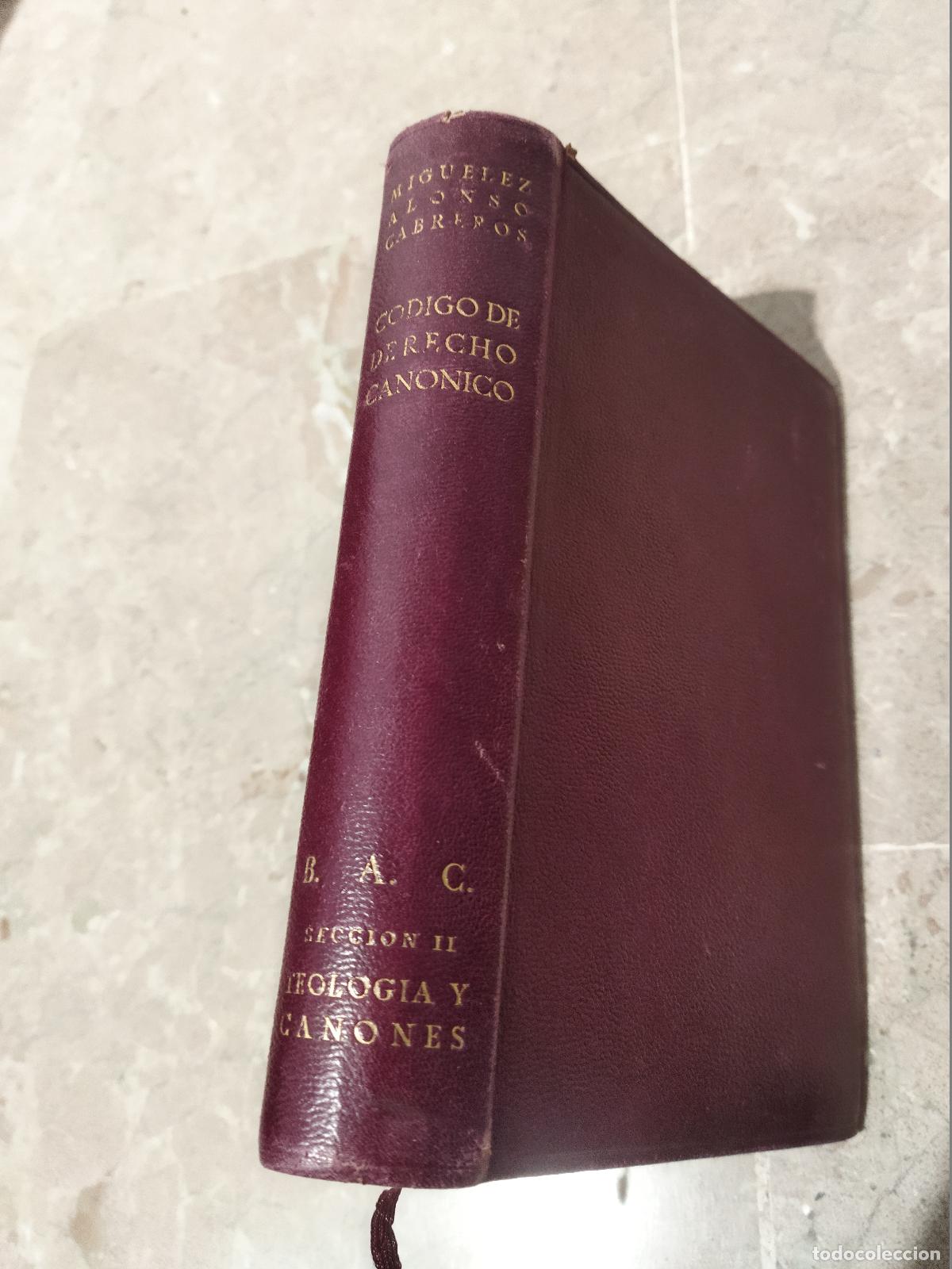 Libros: CODIGO DE DERECHO CANONICO - MIGU&Eacute;LEZ DOM&Iacute;NGUEZ, LORENZO