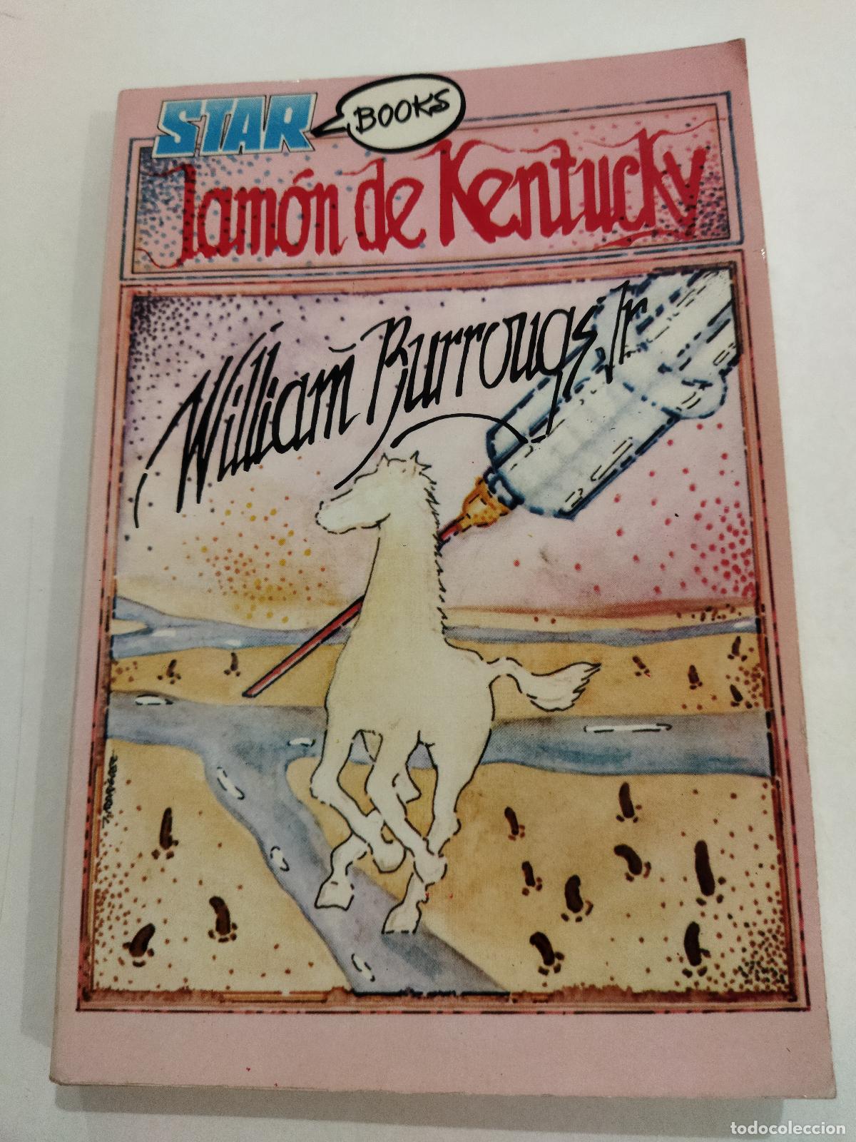 books: JAMON DE KENTUCKY - BURROUGHS, WILLIAM S.