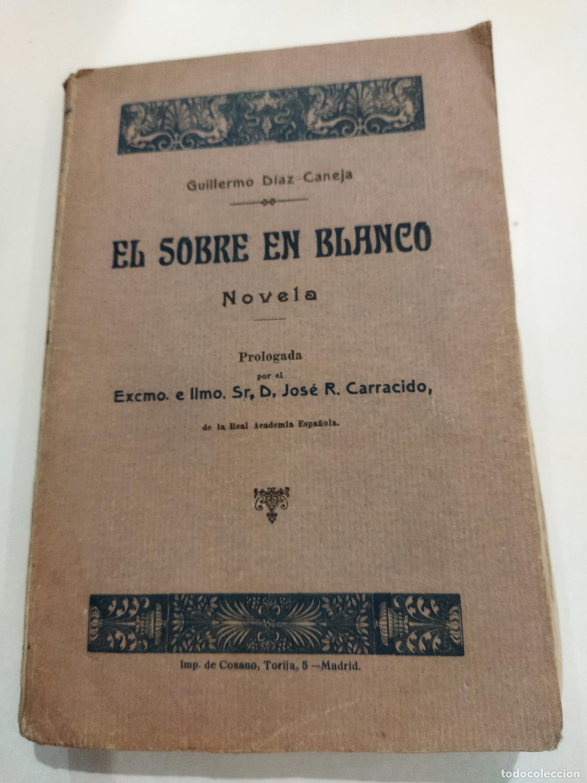 books: EL SOBRE EN BLANCO. NOVELA. - CARRACIDO, JOSE R.