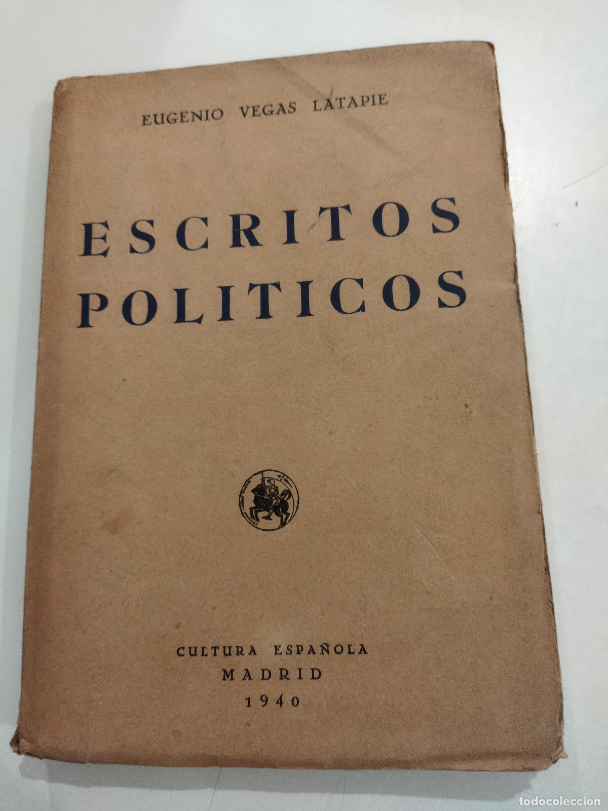 Libros: ESCRITOS POLITICOS - VEGAS LATAPIE, EUGENIO