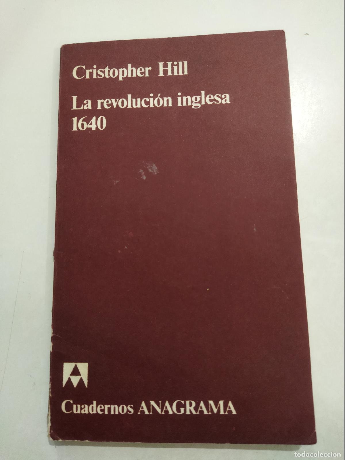 books: LA REVOLUCION INGLESA. 1640 - HILL, CRISTOPHER