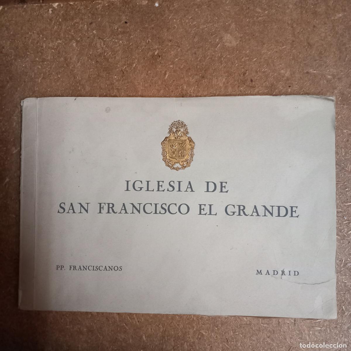 Libros: IGLESIA DE SAN FRANCISCO EL GRANDE - HAUSER Y MENET