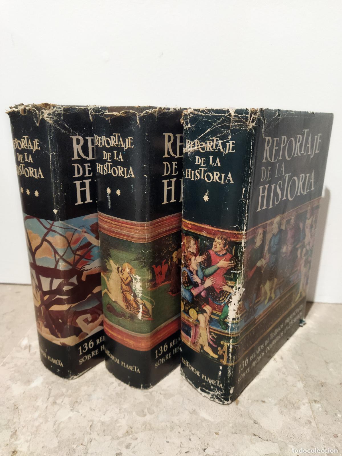 Libros: REPORTAJE DE LA HISTORIA. VOL. I, II y III - DE RIQUER, MART&Iacute;N