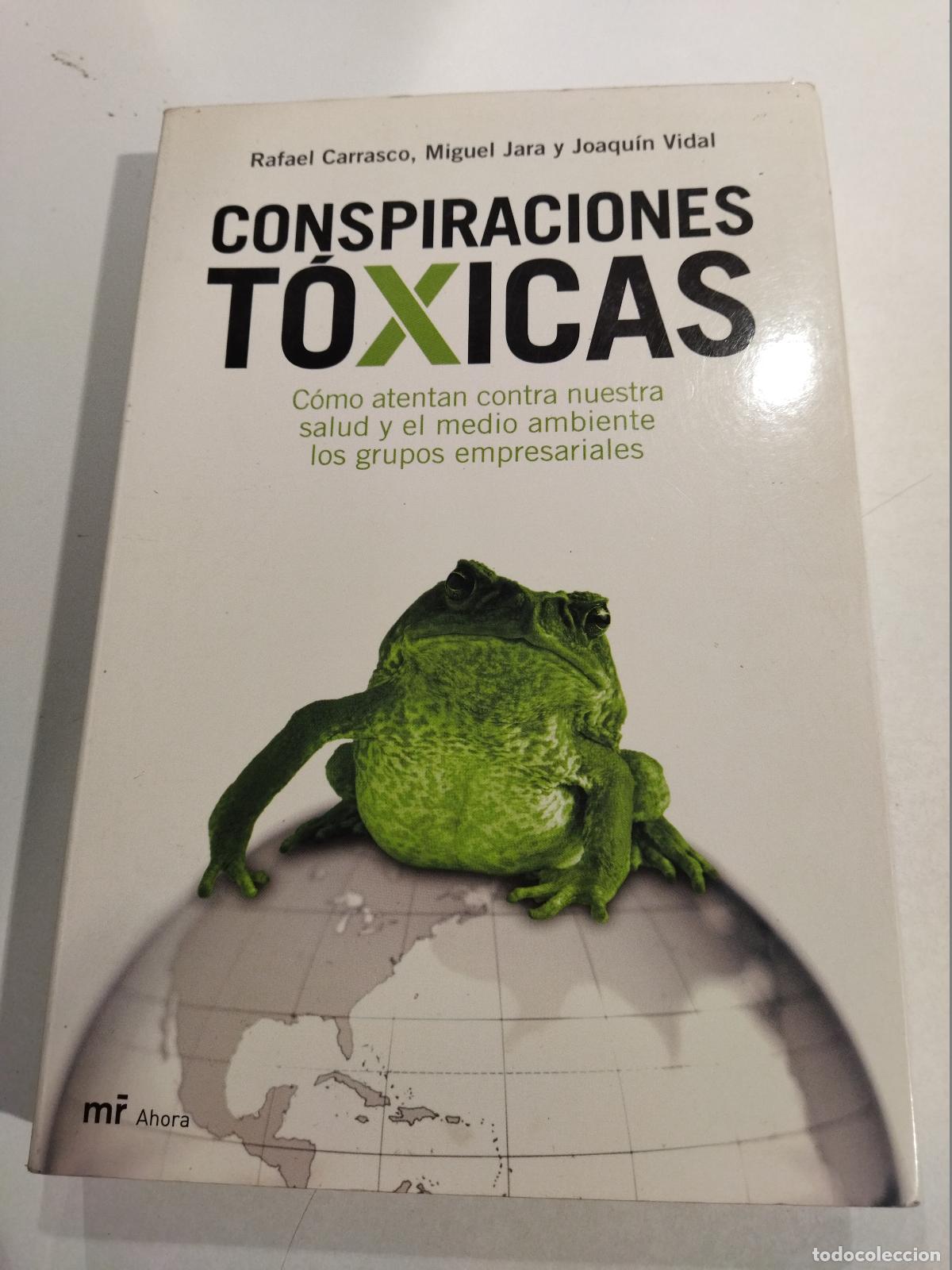 books: CONSPIRACIONES TOXICAS. - CARRASCO, RAFAEL