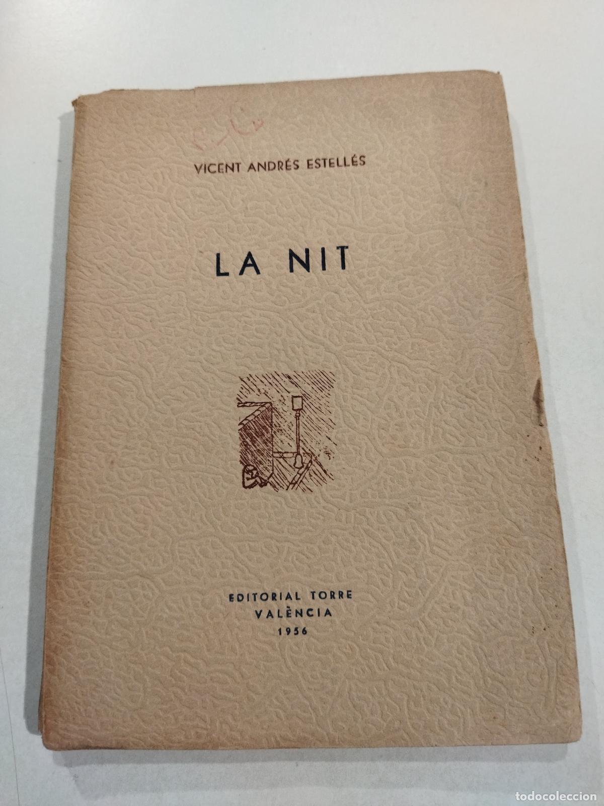 B&uuml;cher: LA NIT - ESTELLES, VICENT ANDRES