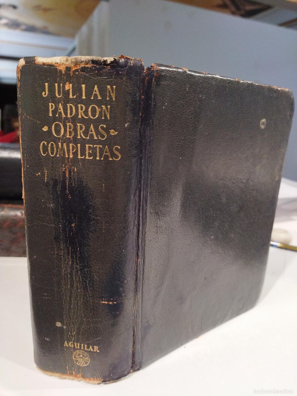 Libros: OBRAS COMPLETAS - PADRON, JULIAN