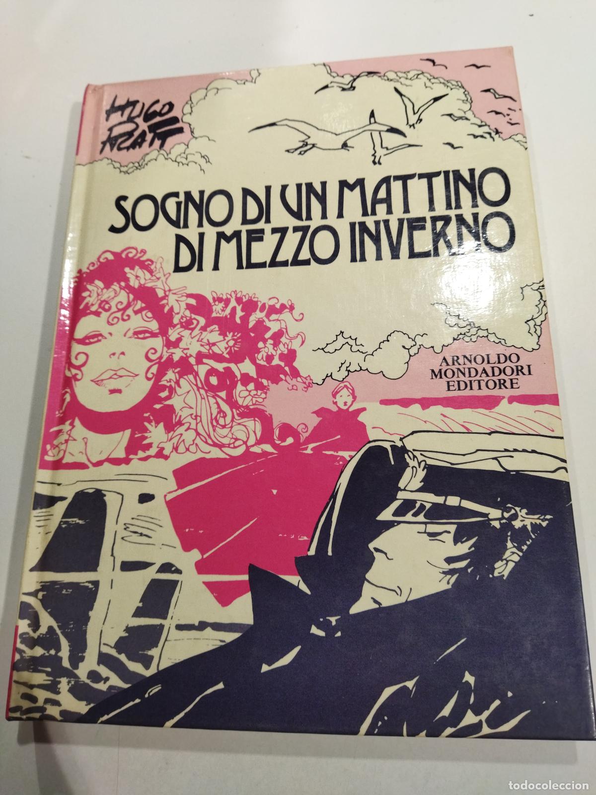 Livres: SOGNO DI UN MATTINO DI MEZZO INVERNO - PRATT, HUGO