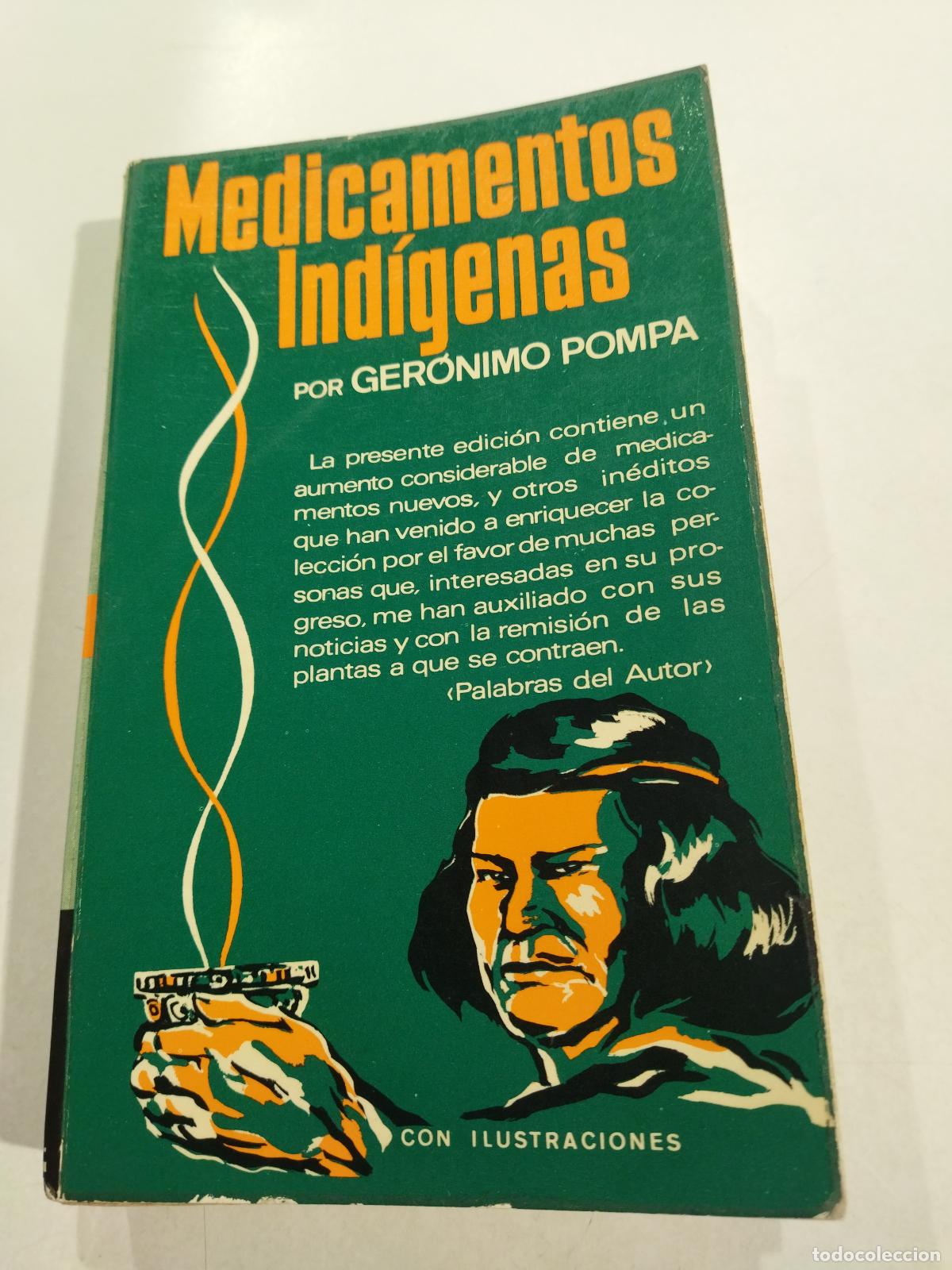 B&uuml;cher: MEDICAMENTOS INDIGENAS - POMPA, GERONIMO
