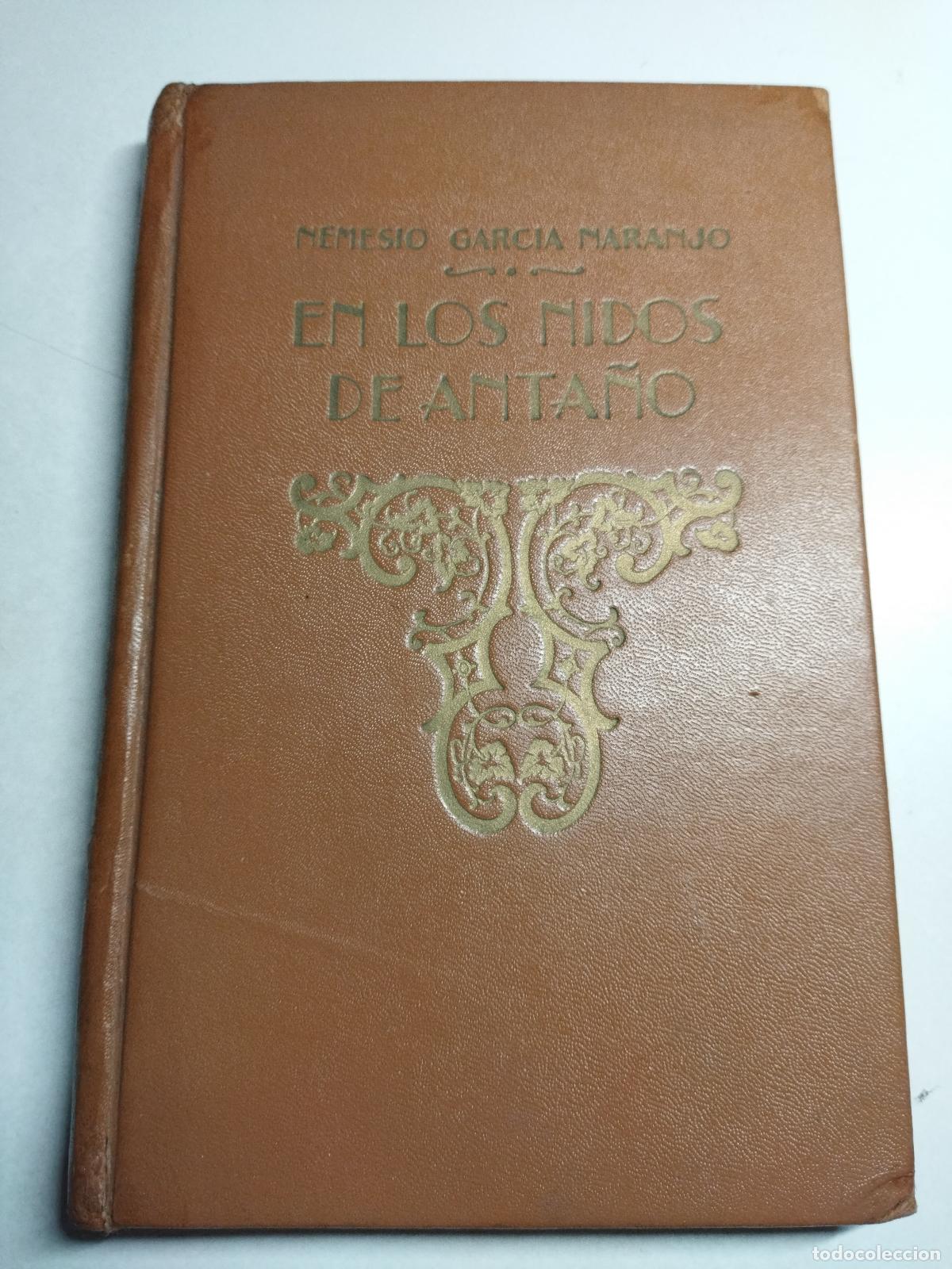 B&uuml;cher: EN LOS NIDOS DE ANTA&Ntilde;O - GARCIA NARANJO, NEMESIO