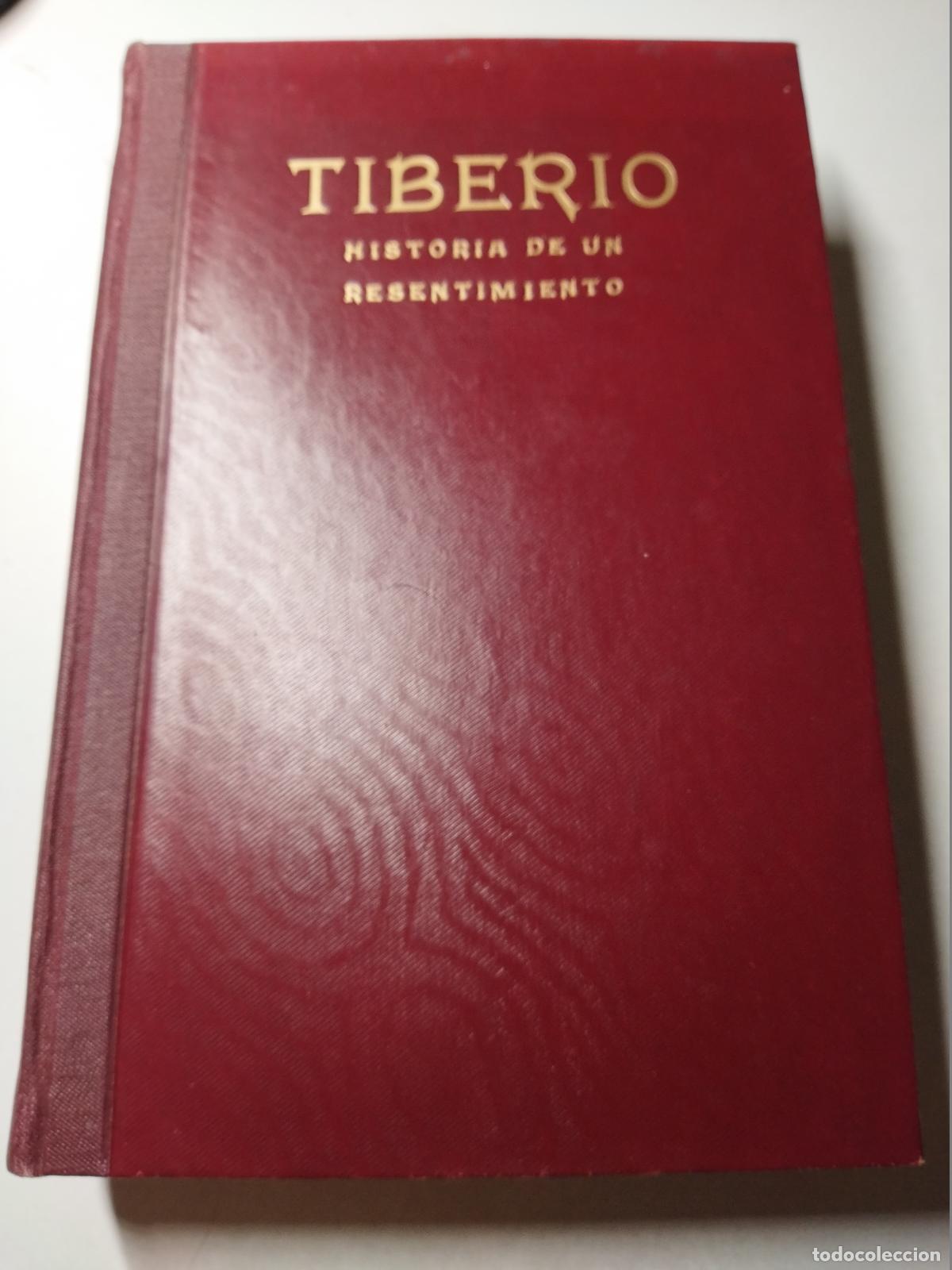 Livres: TIBERIO - MARA&Ntilde;&Oacute;N, GREGORIO
